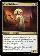Cruel Celebrant [The Lost Caverns of Ixalan Commander]