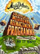 Monty Python’s Cocurricular Mediaeval Reenactment Programme