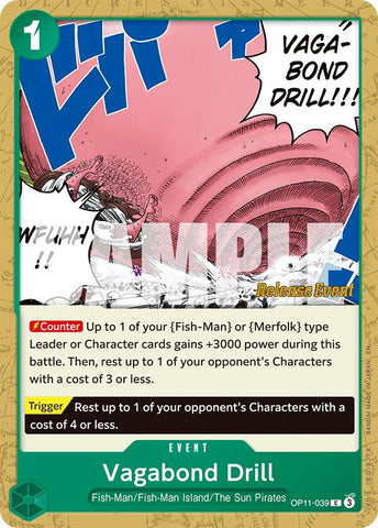 Vagabond Drill [A Fist of Divine Speed Release Event Cards]