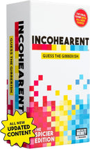 Incohearant: The Spicier Edition