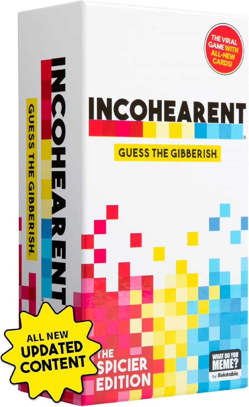 Incohearant: The Spicier Edition