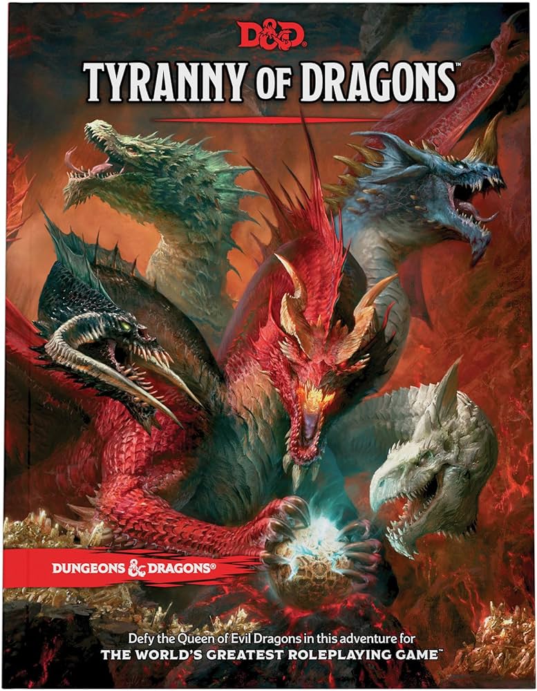 Dungeons & Dragons: Tyranny of Dragons the Rise of Tiamat (D&D Adventure)