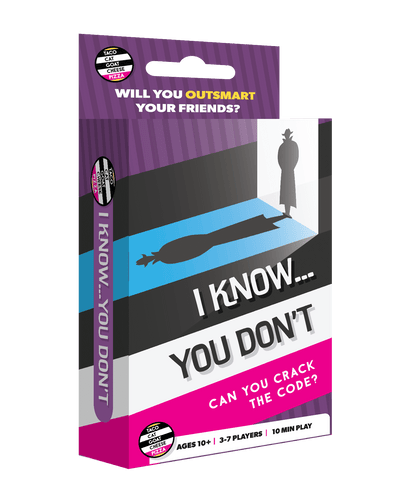 I Know…You Don’t