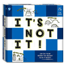 It’s Not It