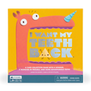 I Want My Teeth Back