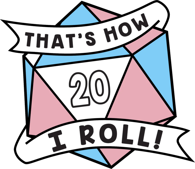 That's How I Roll Pride Pin