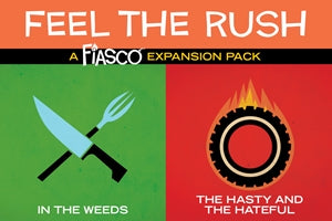 Fiasco Expansion Pack: Feel the Rush