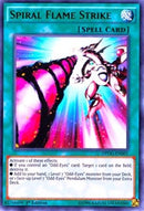 Spiral Flame Strike [DPDG-EN001] Ultra Rare