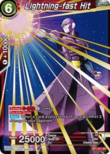 Lightning-fast Hit [BT1-011]