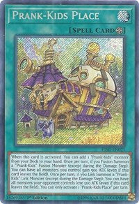 Prank-Kids Place [HISU-EN023] Secret Rare
