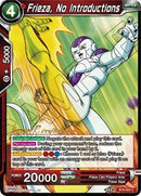 Frieza, No Introductions (Universal Onslaught) [BT9-003]