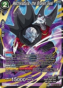 Mechikabura, the Broken Seal [BT10-141]
