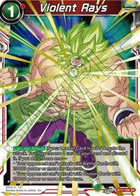 Violent Rays [BT11-030]