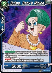Bulma, Baby's Minion [BT11-037]