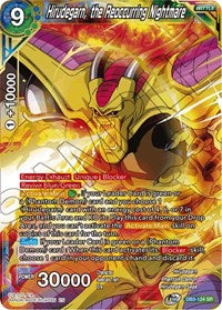 Hirudegarn, the Reoccurring Nightmare [DB3-124]