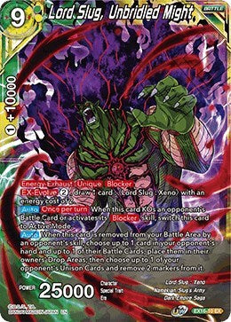 Lord Slug, Unbridled Might [EX16-10]