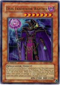 Dark Eradicator Warlock [SD6-EN001] Ultra Rare