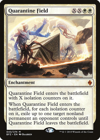 Quarantine Field [Battle for Zendikar]