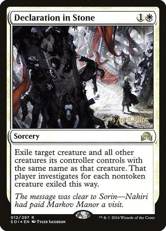 Declaration in Stone [Shadows over Innistrad Promos]