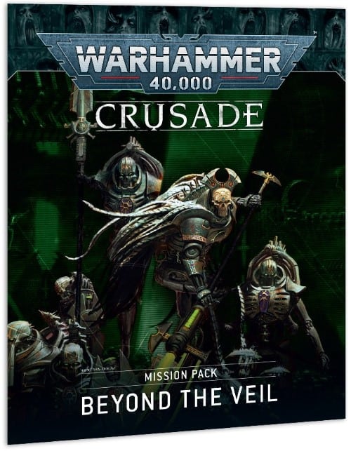 Warhammer 40000 Crusade Mission Pack: Beyond the Veil
