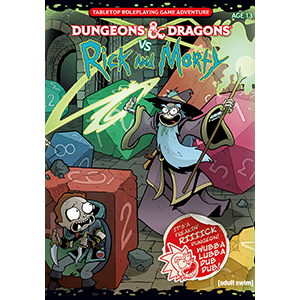 Dungeons & Dragons vs Rick and Morty