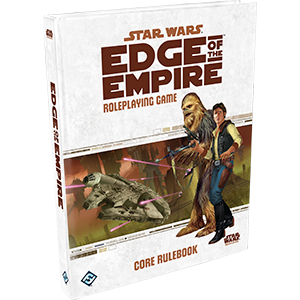 Star Wars Edge of the Empire: Core Rulebook