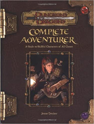 USED 3.5 Complete Adventurer: A Guide to Skillful Characters of All Classes