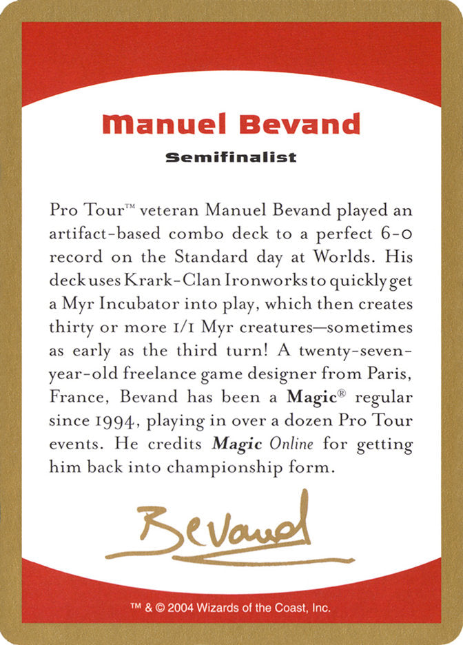 Manuel Bevand Bio [World Championship Decks 2004]