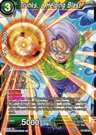 Trunks, a Helping Blast [P-128]