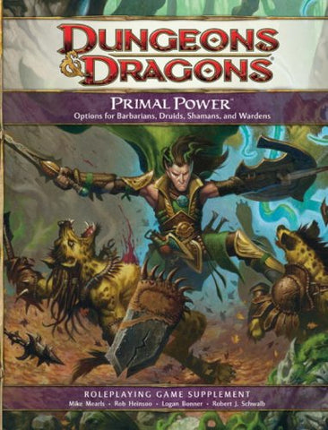 Primal Power: A 4th Edition D&D Supplement (Used)