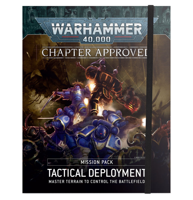 Warhammer 40000 Chapter Approved Mission Pack: Tactical Deployment