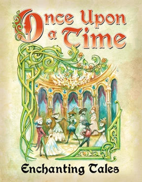 Once Upon A Time 3rd Edition: Enchanting Tales