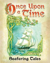 Once Upon A Time 3rd Edition: Seafaring Tales